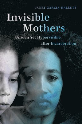 Invisible Mothers 1