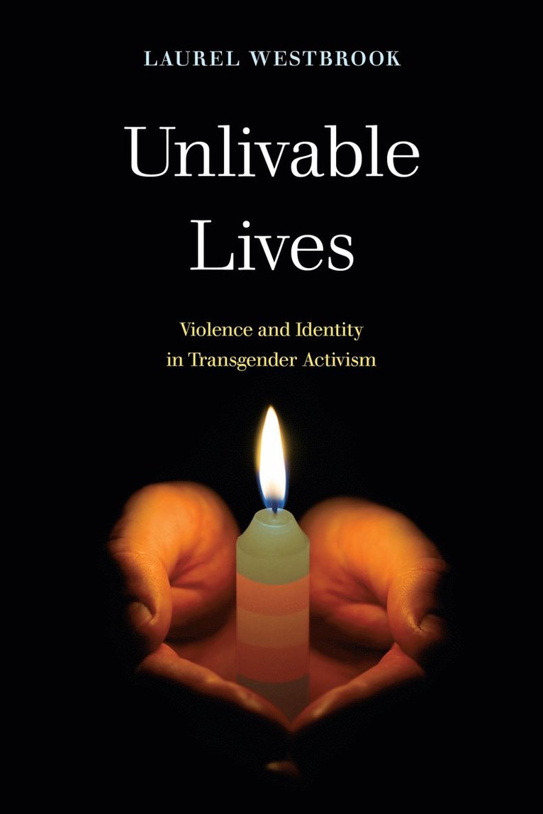 Laurel Westbrook - Unlivable Lives, Inbunden