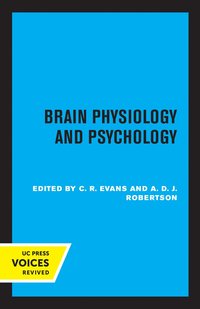 bokomslag Brain Physiology and Psychology