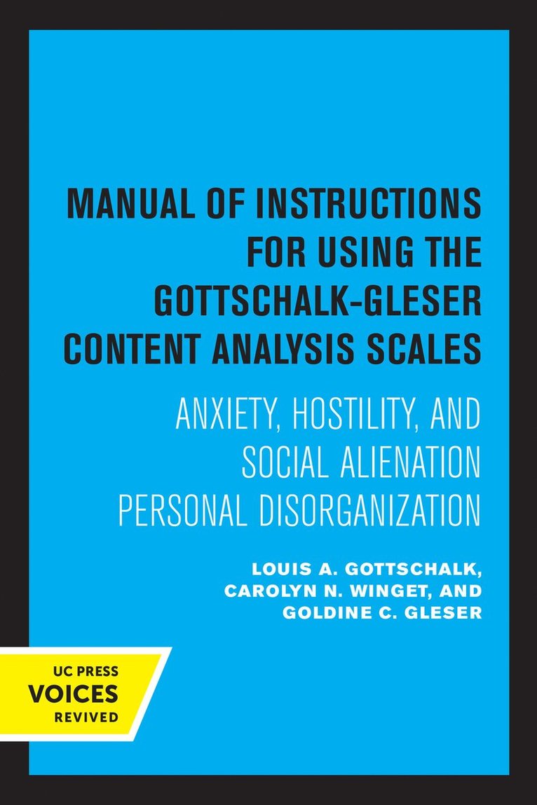 Gottschalk A. Louis, Carolyn N. Winget, Goldine C. Gleser, M.D. Louis, Gottschalk A., M.A. Winget, Carolyn N. - Manual of Instructions for Using the Gottschalk-Gleser Content Analysis Scales, Häftad