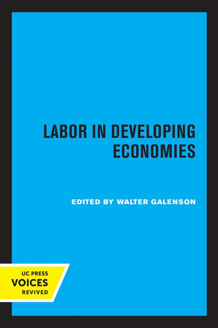 Walter Galenson - Labor in Developing Economies, Häftad