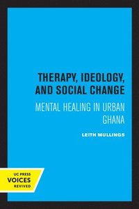 bokomslag Therapy, Ideology, and Social Change