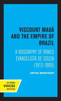 bokomslag Viscount Maua and the Empire of Brazil