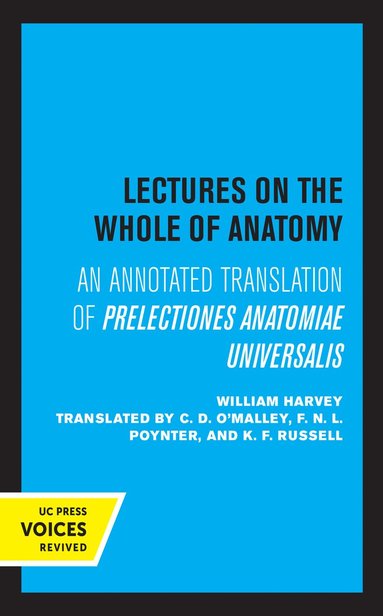 William Harvey - Lectures on the Whole of Anatomy, Häftad