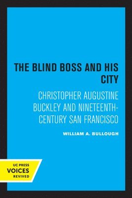 bokomslag The Blind Boss and His City