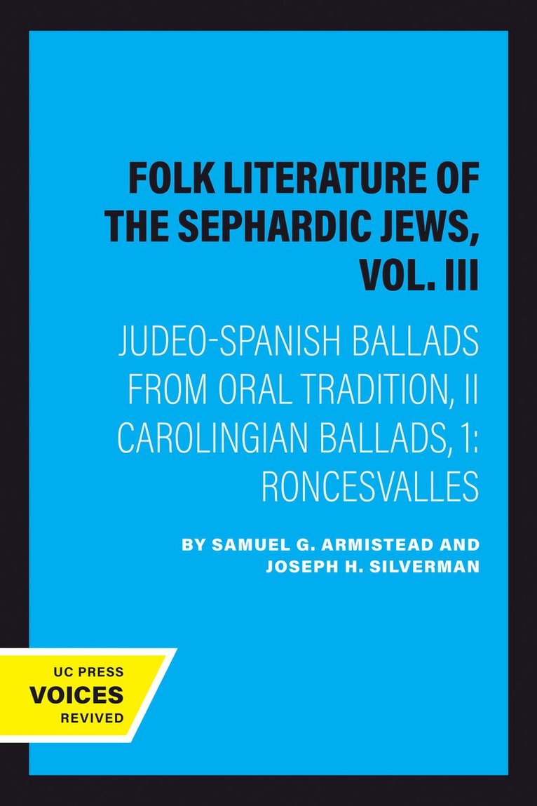 Folk Literature of the Sephardic Jews, Vol. III 1