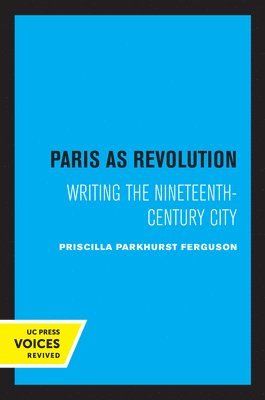 Paris as Revolution 1