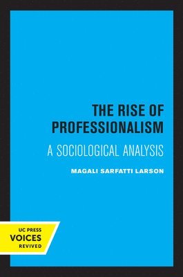 bokomslag The Rise of Professionalism