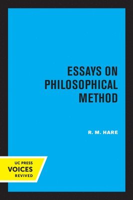 R.M. Hare, R. M. Hare - Essays on Philosophical Method, Häftad