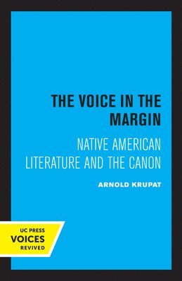 Arnold Krupat - Voice in the Margin, Häftad
