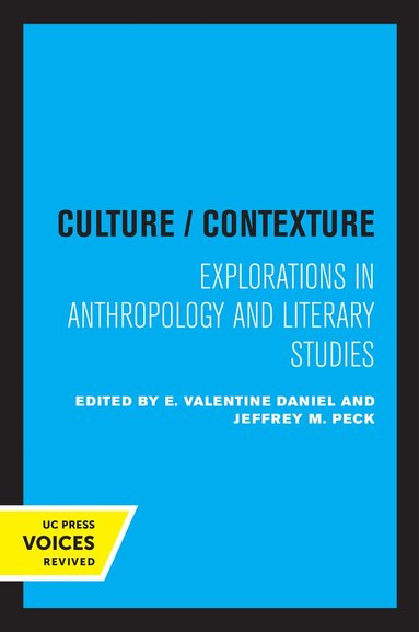 E. Valentine Daniel, Jeffrey M. Peck - Culture/Contexture, Häftad