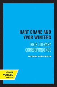 bokomslag Hart Crane and Yvor Winters