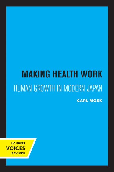 Carl Mosk - Making Health Work, Häftad