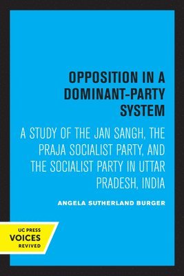 Opposition in a Dominant-Party System 1