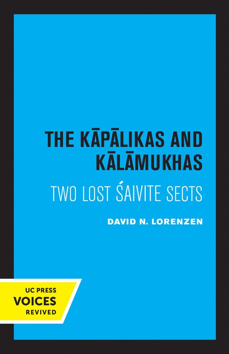 The Kapalikas and Kalamukhas 1