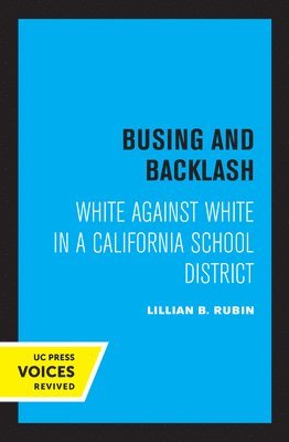 Busing and Backlash 1