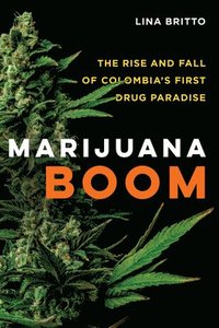 bokomslag Marijuana Boom