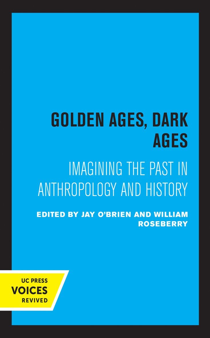 Jay O'Brien, William Roseberry - Golden Ages, Dark Ages, Häftad