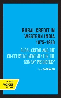 Rural Credit in Western India 18751930 1