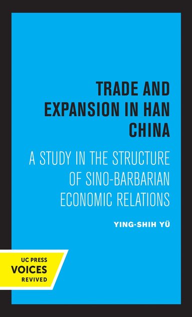 bokomslag Trade and Expansion in Han China