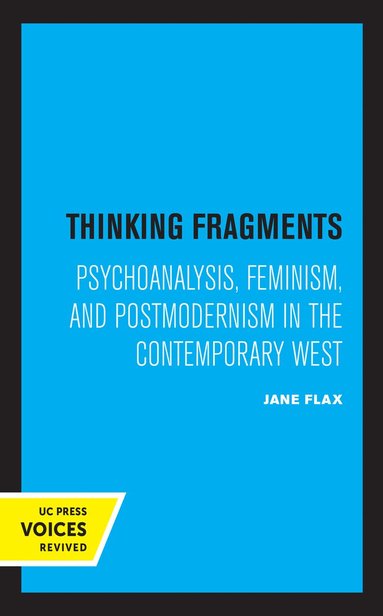 Jane Flax - Thinking Fragments, Häftad