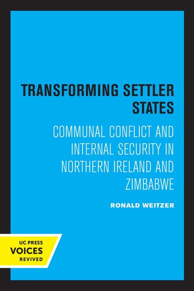 Ronald Weitzer - Transforming Settler States, Häftad