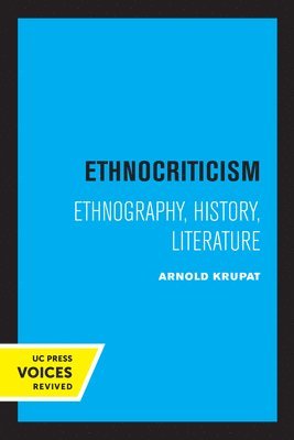 Arnold Krupat - Ethnocriticism, Häftad