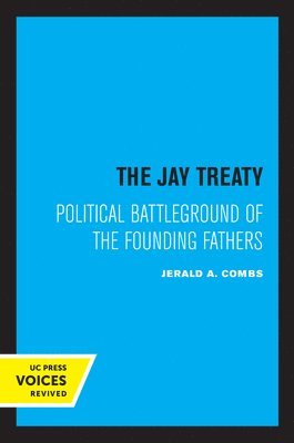 Jerald A. Combs - Jay Treaty, Häftad