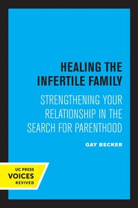 bokomslag Healing the Infertile Family