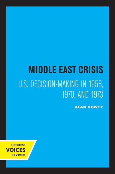 Alan Dowty - Middle East Crisis, Häftad
