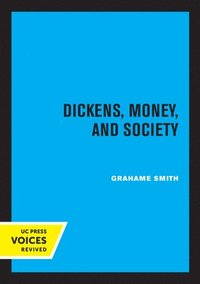 bokomslag Dickens, Money, and Society