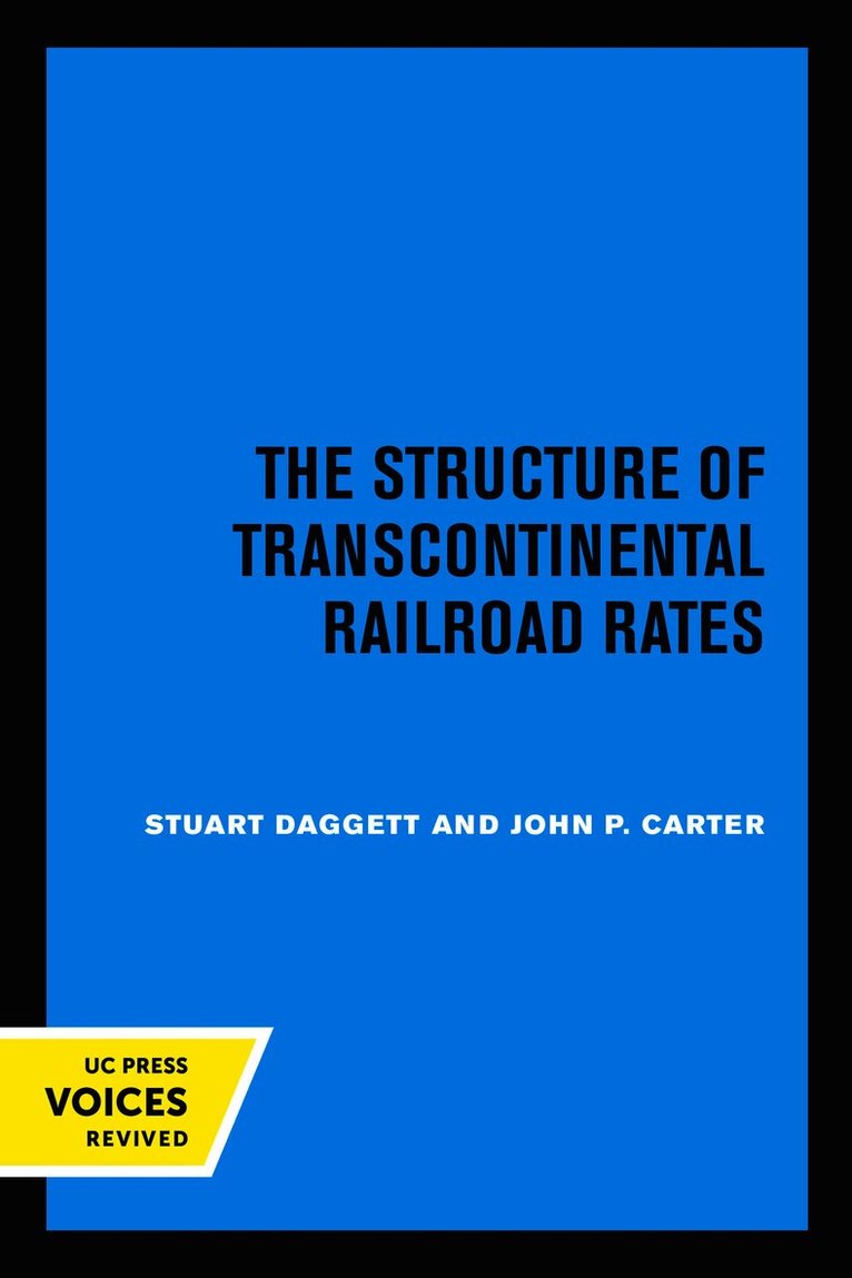 Structure of Transcontinental Railroad Rates