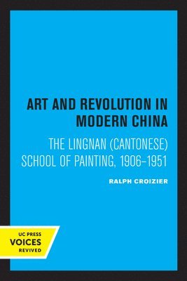 Art and Revolution in Modern China 1