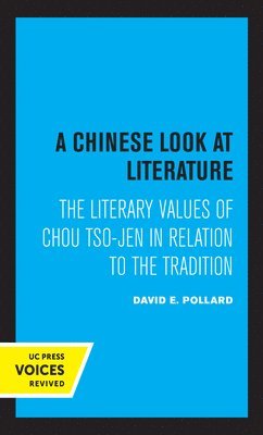 bokomslag A Chinese Look at Literature