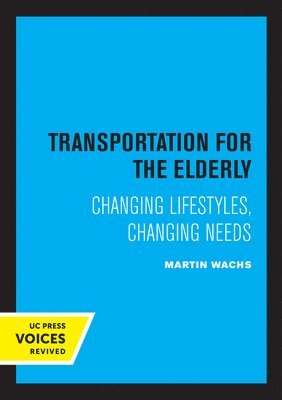 Transportation for the Elderly 1
