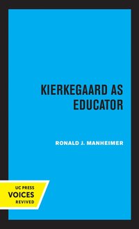 bokomslag Kierkegaard as Educator