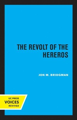 The Revolt of the Hereros 1
