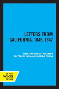 bokomslag Letters from California 1846-1847