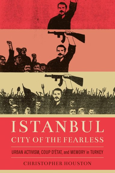 bokomslag Istanbul, City of the Fearless