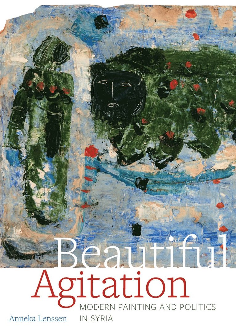 Anneka Lenssen - Beautiful Agitation, Inbunden