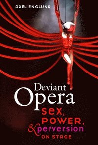 bokomslag Deviant Opera
