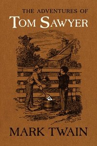 bokomslag The Adventures of Tom Sawyer