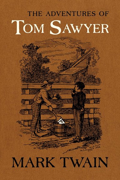 Mark Twain, Paul Baender - Adventures of Tom Sawyer, Inbunden