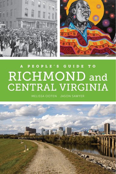 Melissa Dawn Ooten, Jason Michael Sawyer - People's Guide to Richmond and Central Virginia, Häftad