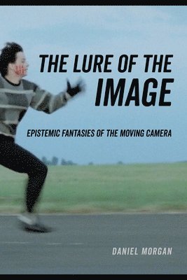 Daniel Morgan - Lure of the Image, Häftad
