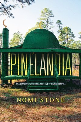 Nomi Stone - Pinelandia, Häftad