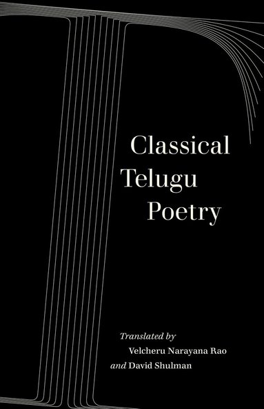 David Shulman - Classical Telugu Poetry, Häftad