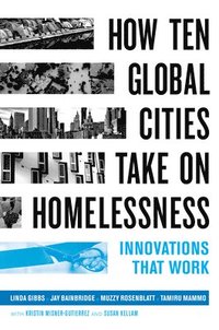 bokomslag How Ten Global Cities Take On Homelessness