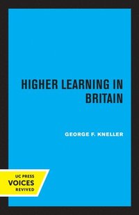 bokomslag Higher Learning in Britain