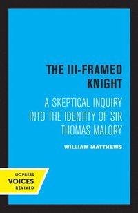 bokomslag The III-Framed Knight
